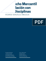El Derecho Mercantil y Su Relación Con Otras Disciplinas - Ricardo González Amezcua
