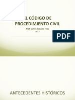 El Código de Procedimiento Civil: Prof. Camila Gallardo Frías 2017
