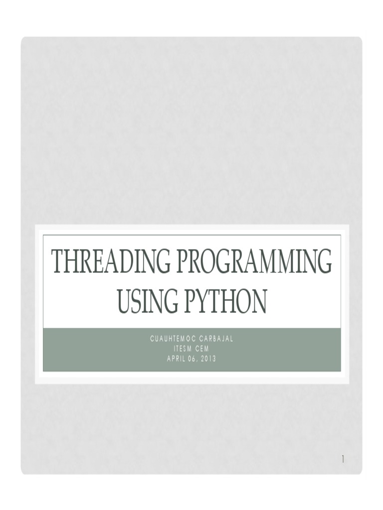 Threading Programming Using Python | PDF | Process (Computing) | Queue ... image.
