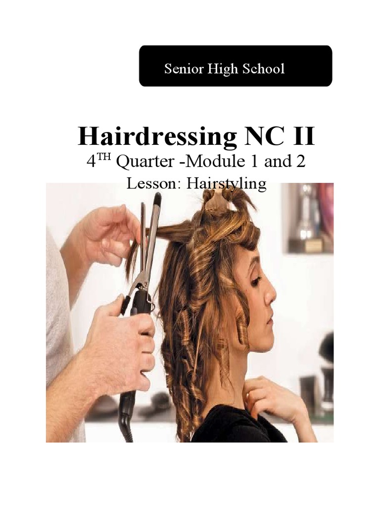 Hairdressing NC II 4 Quarter Module 1 and 2 PDF Human Appearance