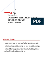Common Mistakes That Singles Make: Encounter