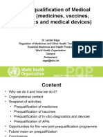 WHO Prequalification of Medical Products (Medicines, Vaccines, Diagnostics and Medical Devices)