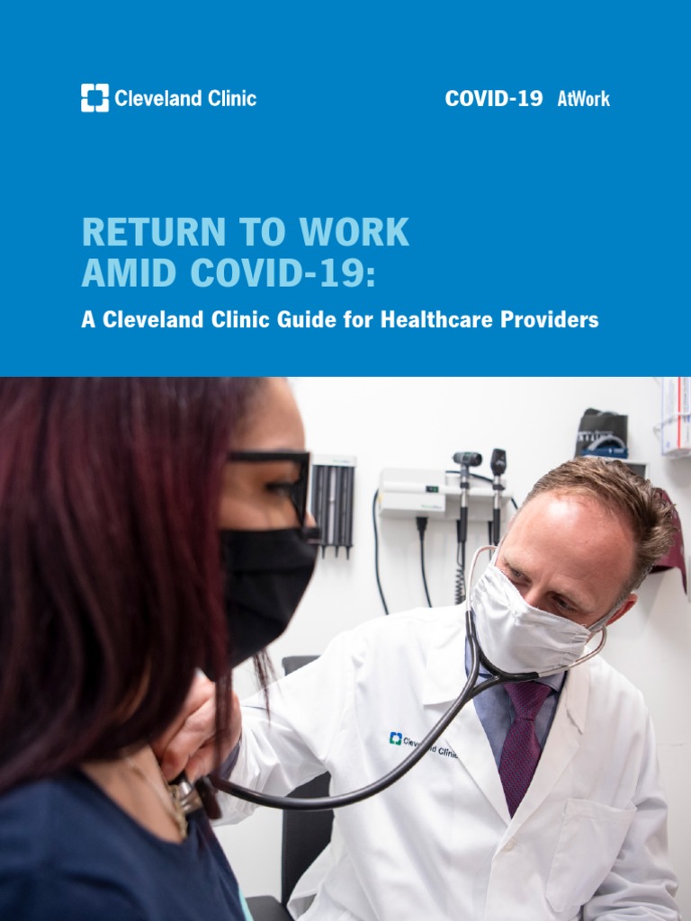 Return To Work Amid Covid-19:: A Cleveland Clinic Guide For Healthcare ...