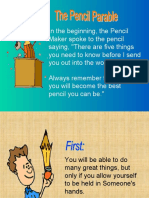 The Pencil Parable