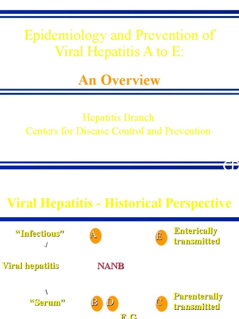 Epidemiology and Prevention of Viral Hepatitis A To E:: An Overview ...