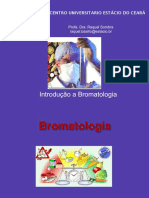 Aula 1 - Introdução A Bromatologia - Profa Raquel Sombra