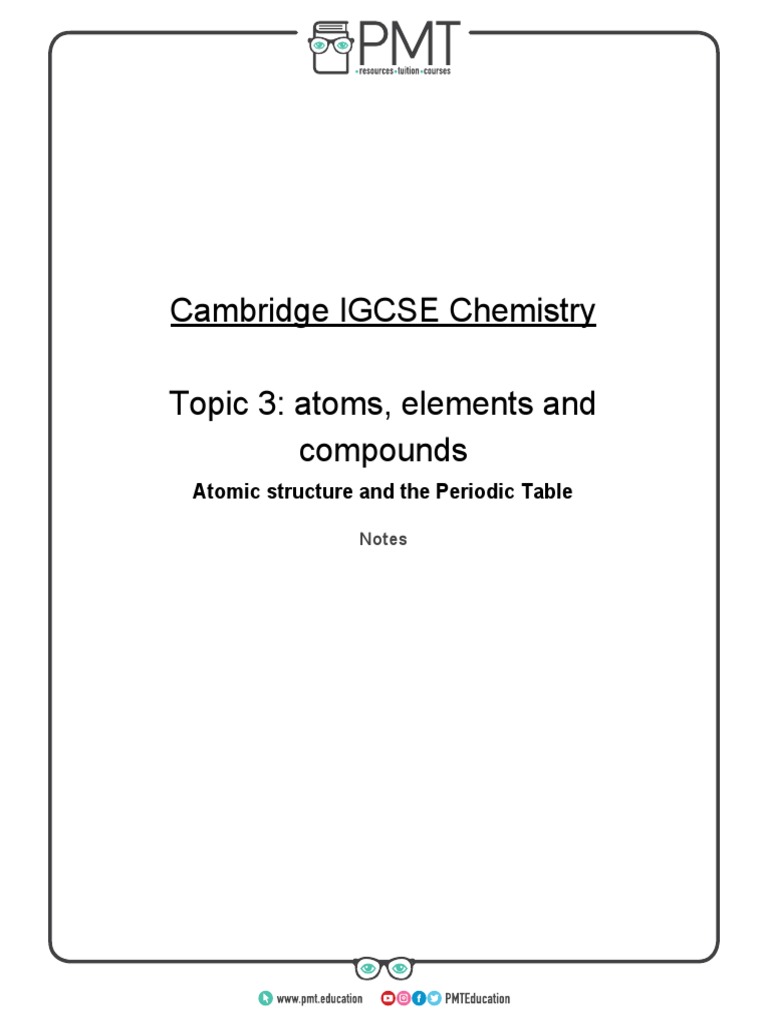 IGCSE Chemistry: Atoms and Elements | PDF