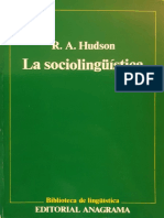 Hudson, R. A. La Sociolingüística.