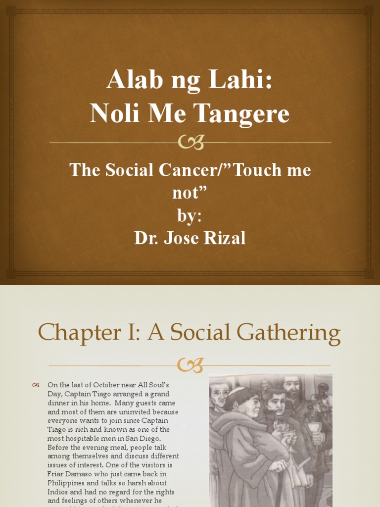 Alab NG Lahi: Noli Me Tangere: The Social Cancer/