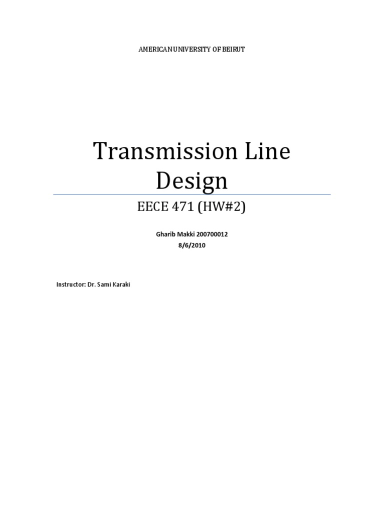 Transmission Line Design EECE 471 (HW2) PDF Electric Power Transmission Ac Power
