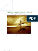The Resurrectionofjesus: A Short Compilation of The Evidence For It