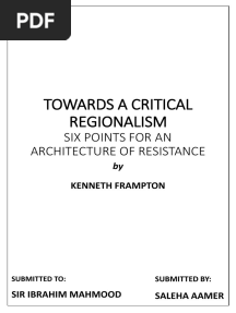 Towards A Critical Regionalism: Six Points For An Architecture of Resistance