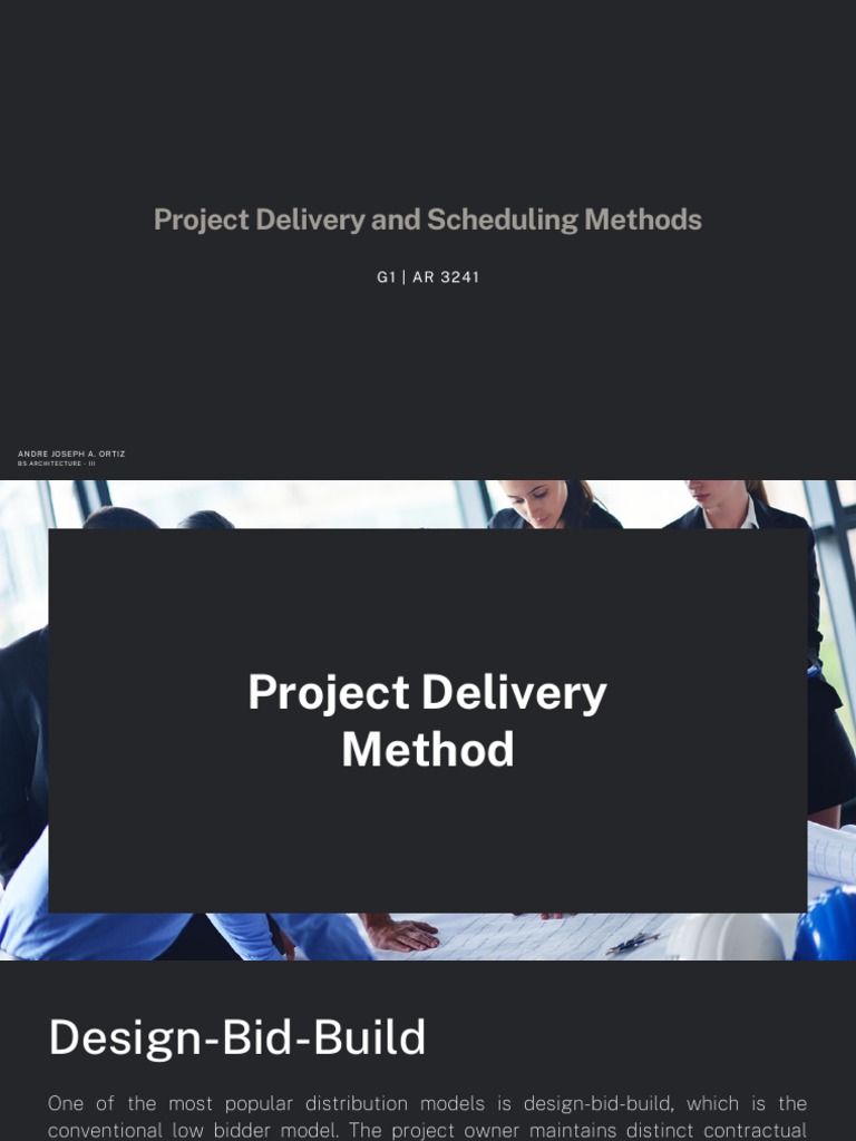Project Delivery and Scheduling Methods | PDF | Project Management ...