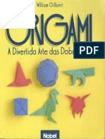 Willian Gilbert - Origami - A Divertida Arte Das Dobraduras