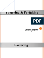 Factoring & Forfaiting: Junior Level Presentation Compiled by V.V.S. Rao