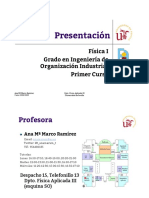 Presentación: Física I Grado en Ingeniería de Organización Industrial Primer Curso