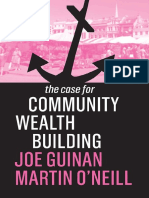 Joe Guinan, Martin O'neill - The Case for Community Wealth Building-Polity (2020)