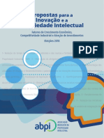 ABPI. Propostas para A Inovação e Propriedade Intelectual - Fatores de Crescimento Econômico - Eleição 2018.