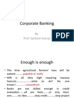 Corporate Banking: by Prof. Santosh Kumar