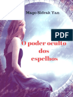 O Poder Oculto Dos Espelhos - Mago Sidrak Yan