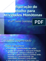 Configuração Do Trabalho Para Atividades Monótonas