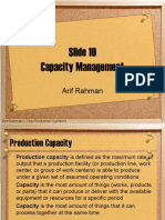 Slide 10 Capacity Management: Arif Rahman