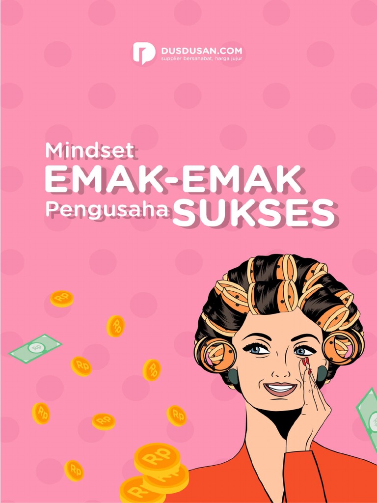 Mindset Emak-Emak Pengusaha Sukses | PDF | Pengembangan Diri