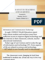 Roles of Ict in Teaching and Learning: Presented By: Manubay, Rocel G. Nagasao, Melanie Joy A