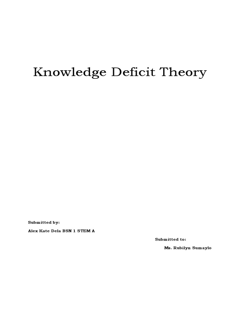 Exploring the Knowledge Deficit Theory A Focus on the Role of Patient