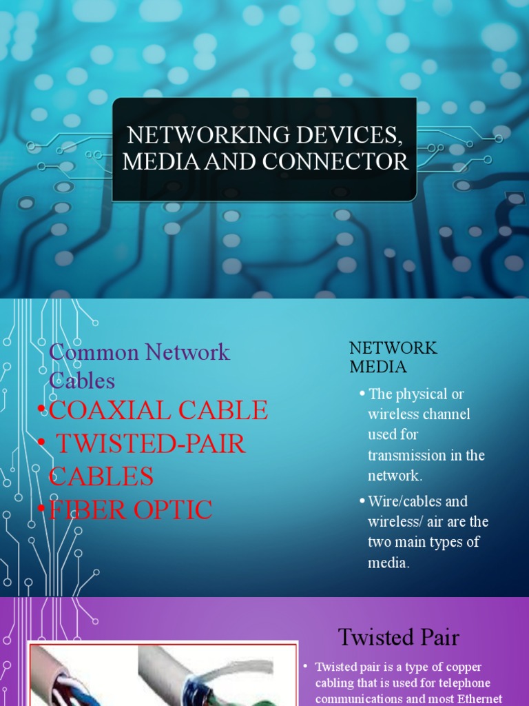 Networking Devices, Media and Connector PDF Transmission Medium