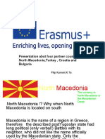 Presentation Abut Four Partner Countries: North Macedonia, Turkey, Croatia and Bulgaria