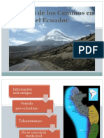 A) Historia - de - Los - Caminos - en - El - Ecuador