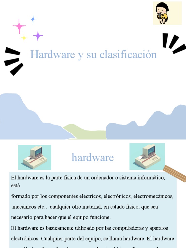 Hardware y Su Clasificación | PDF | Hardware de la computadora | Periférico