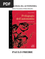 Pedagogia Da Autonomia. Saberes Necessários À Prática Educativa Paulo Freire