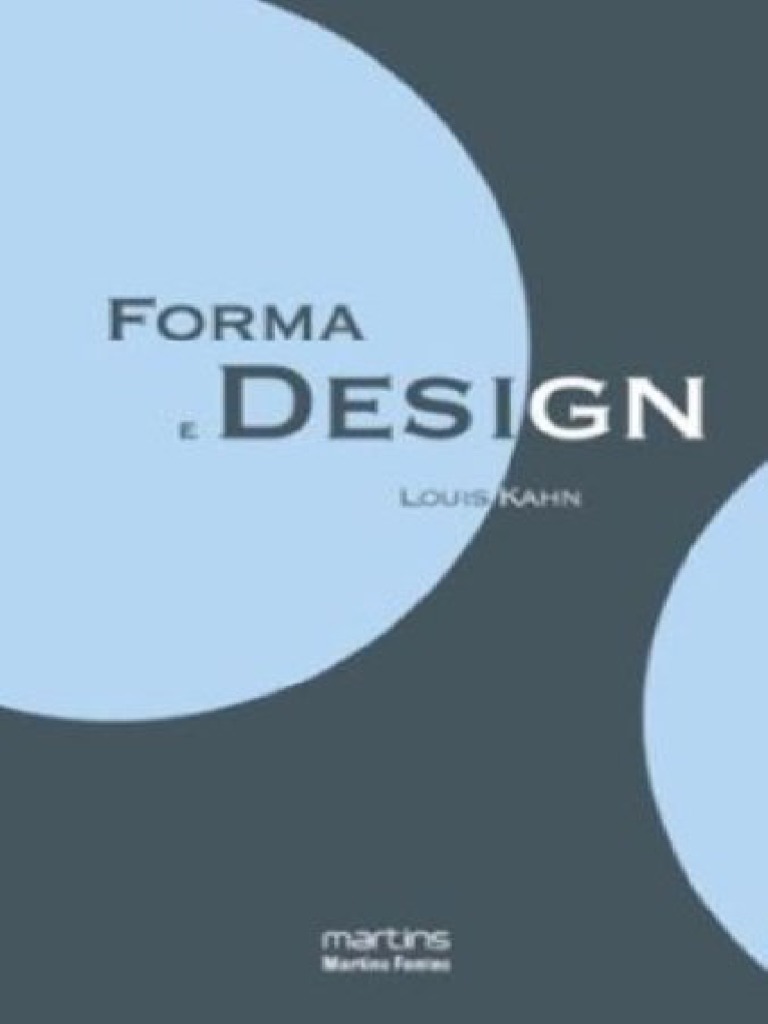 Resumo forma e design louis kahn pdf