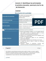 Examen_ [AAB1-20%] Cuestionario 4_ Identifique Las Principales Características de La Práctica Docente, Seminario de Fin de Titulación y Unidad de Titulación