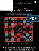 Jacob Neusner and Bruce Chilton - The Intellectual Foundations of Christian and Jewish Discourse - The Philosophy of Religious Argument (1997)