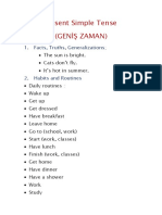 Present Simple Tense (Geniş Zaman) : 1. Facts, Truths, Generalizations