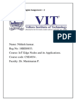 Name: Nithish Kumar. Reg No: 18bis0033. Course: Iot Edge Nodes and Its Applications. Course Code: Cse4034 - Faculty: Dr. Manimaran P