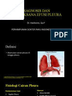 Diagnosis Dan Tatalaksana Efusi Pleura: Dr. Hadisono, SP.P Perhimpunan Dokter Paru Indonesia Depok