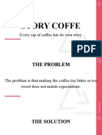 Story Coffe: Every Sip of Coffee Has Its Own Story