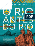 Rafael Freitas Da Silva O Rio Antes Do Rio Editora Relicário - 2020 - 1