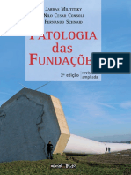 Jarbas Milititsky Nilo Cesar Consoli. Patologia Fundações. Das. 2ª Edição Revista e. Ampliada - PDF Download Grátis