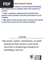 Activity Based Costing Is An Accounting Methodology