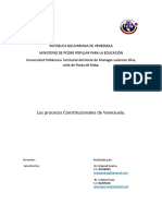 Los procesos Constitucionales de Venezuela.