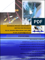 Businesss Process Management, Gestion Por Procesos. by Lic. Salvador Alfaro Gómez, April, 2009