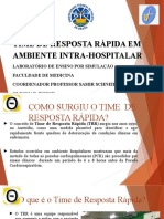 Time de Resposta Rápida em Ambiente Hospitalar