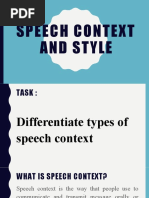 Speech Context and Style