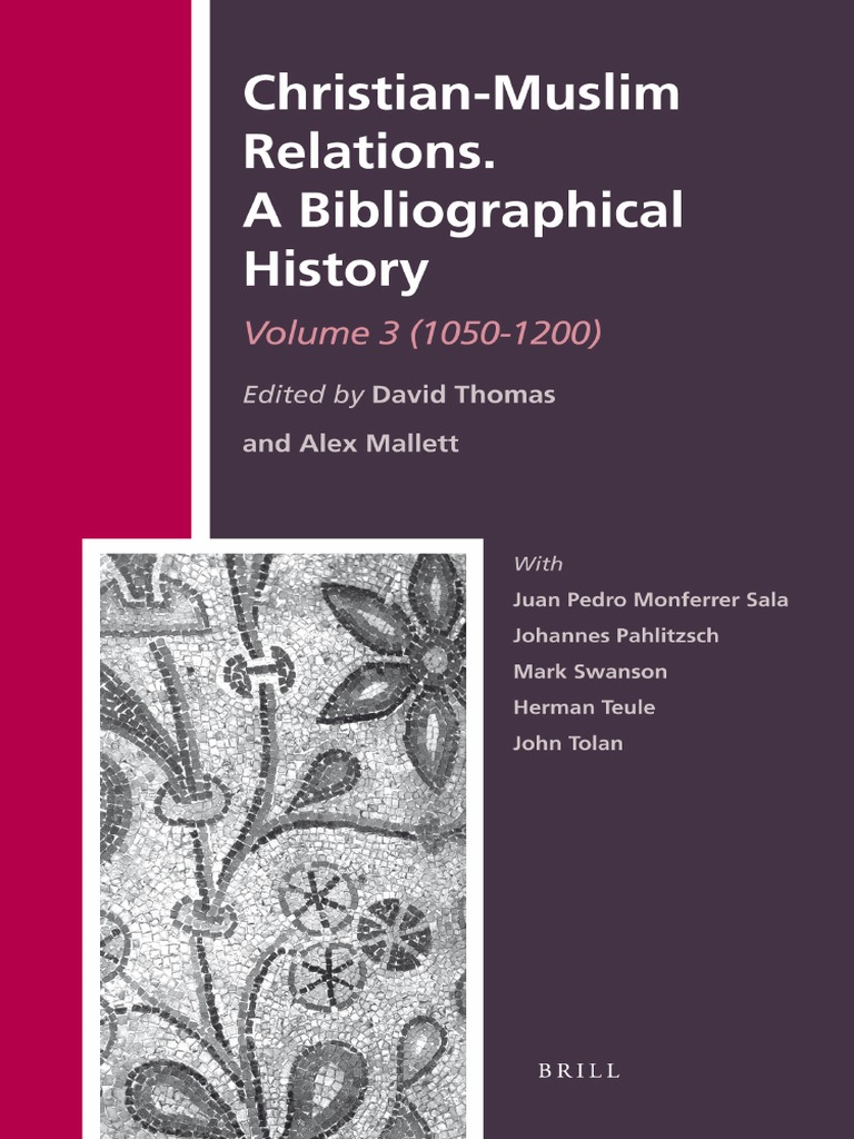 Christian Muslim Relations A Bibliographical History 3 (1050-1200) | PDF |  Al Andalus | Crusades