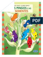 Os Pingos e As Sementes